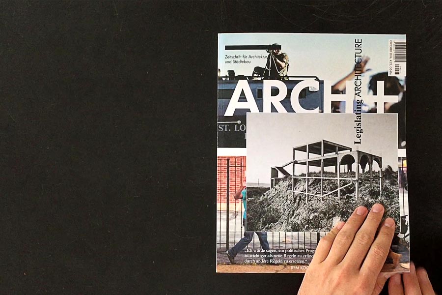 Sebastain Felix Ernst, Arch + 255, Legislating Architecture, Baurecht, Magazin Foto